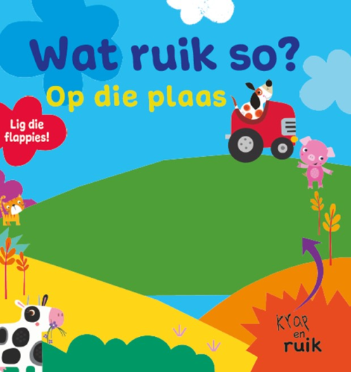 Wat Ruik So: Op Die Plaas